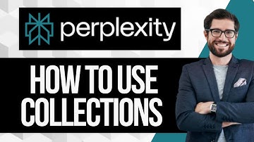 How To Use Perplexity Collections