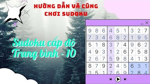 Cách giải ô số sudoku mức độ trung bình