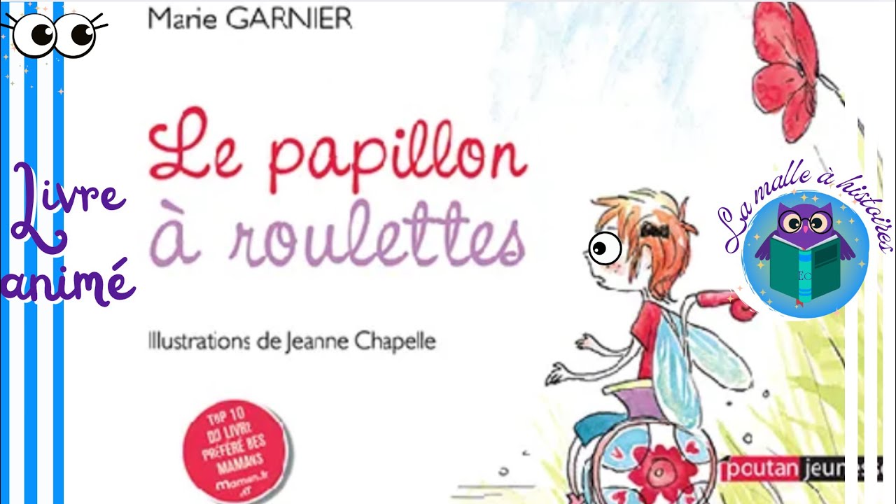 Le papillon à roulettes -Histoire  @La malle à histoires