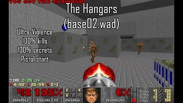 Doom II: The Hangars (base02.wad) (Ultra-Violence 100%)