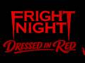 Dressed In Red - Fright Night 2 - ezmaniac Remix