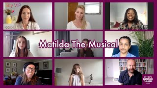 Behind The Curtain with: Matilda The Musical | Performances, Q&A and more with Sky VIP