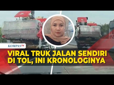 Perekam Ceritakan Kronologi Truk Jalan Sendiri di Tol hingga Akhirnya Viral