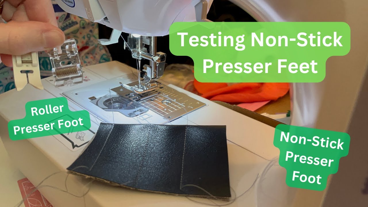 How to Use A NonStick Presser Foot Using a Roller Foot Sewing