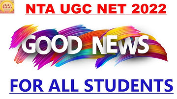 Good News for all students ugc net 2022