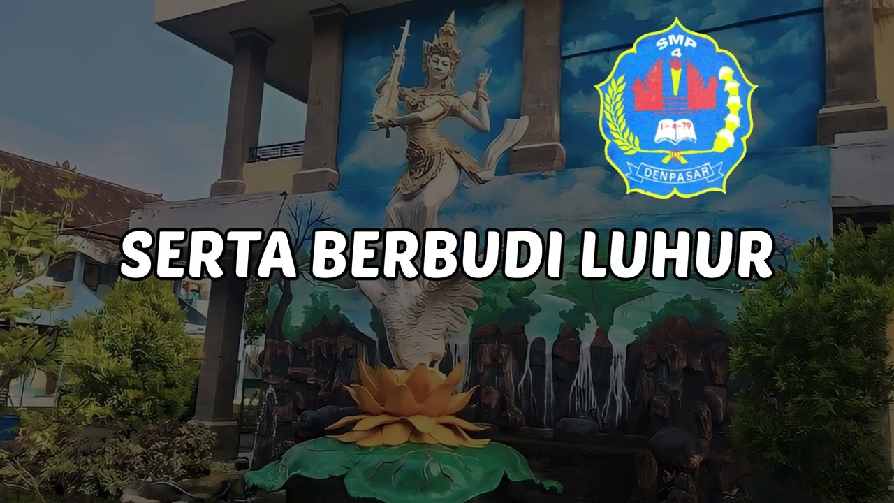 HYMNE SMP NEGERI 4 DENPASAR