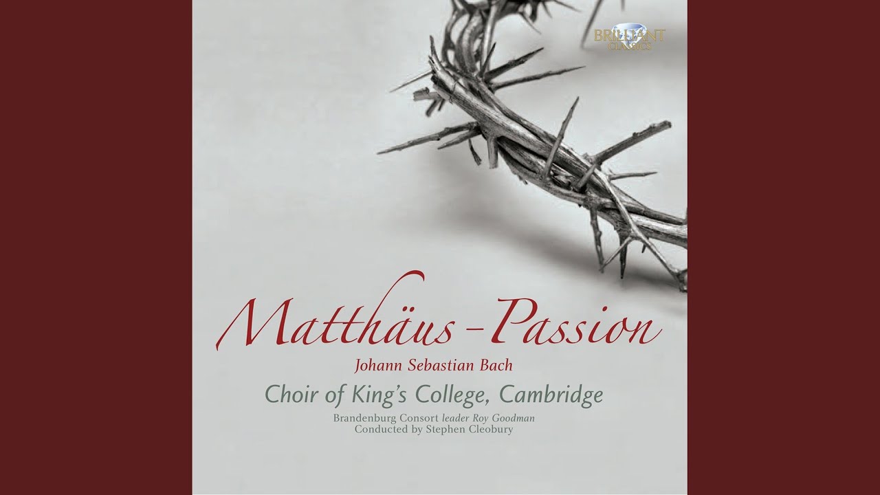 Guarda Matthäus-Passion, BWV 244: No. 67, Recitative "Nun ist der Herr zur Ruh gebracht" (Bass, Tenor,... su YouTube Guarda Matthäus-Passion, BWV 244: No. 67, Recitative "Nun ist der Herr zur Ruh gebracht" (Bass, Tenor,... su YouTube