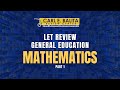 Cbrc let lecture gen ed math part 1  raymond cruz