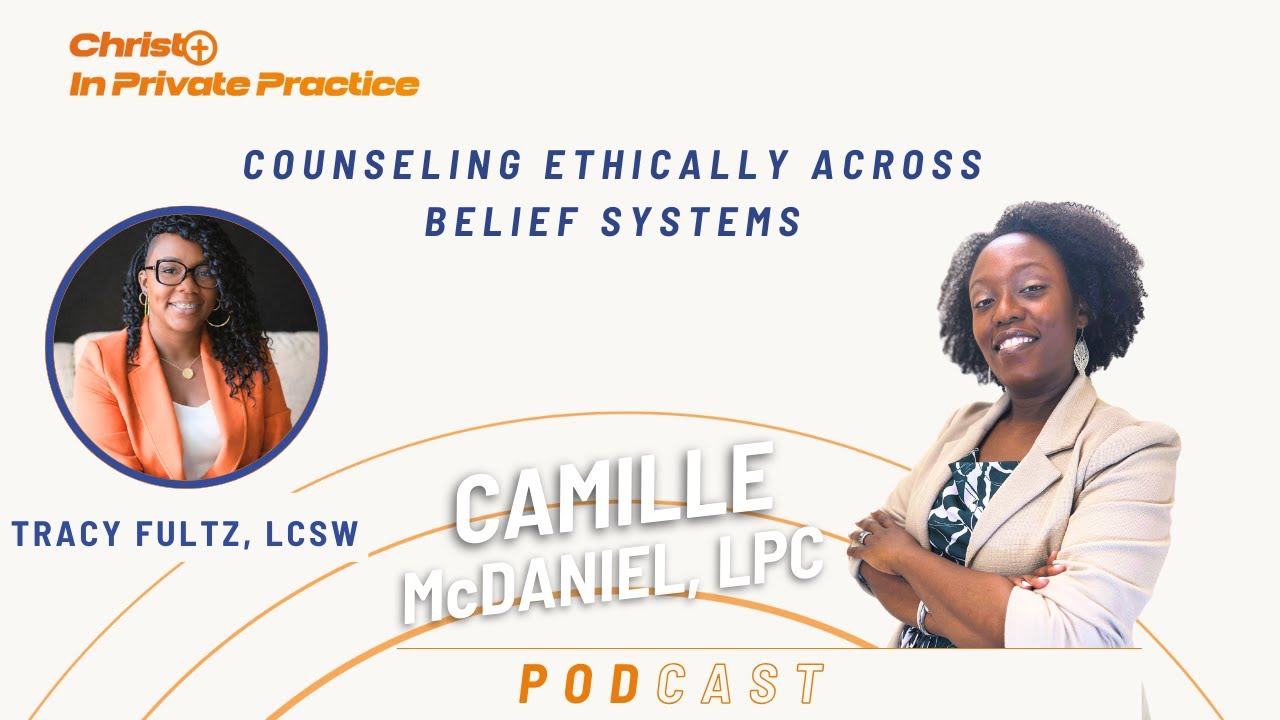 Ep. 73 Counseling Ethically Across Belief Systems