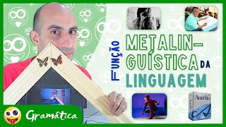 [GRAMÁTICA] Função metalinguística da linguagem ▷ O texto refletindo a si mesmo