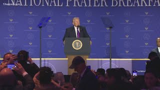 Trump says he would make it into heaven at National Prayer Breakfast