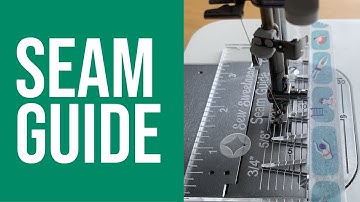 How to Use the Seam Guide for Accurate Seam Allowances