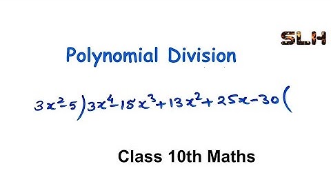Division algorithm class 10 maths polynomials chapter 2