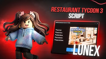 Restaurant Tycoon 3 Script (PASTEBIN) — BEST SCRIPT?! 1M/10Min 🏆NO KEY