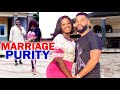 MARRIAGE PURITY ( COMPLETE MOVIE)  Flash Boy & Lunchy Donalds 2020 Latest Nigerian Movie