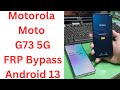 Motorola Moto G73 5G FRP Bypass Android 13 Without PC || moto g73 5g frp bypass 2025