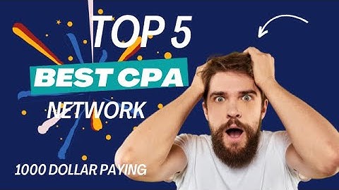 Top 5  Cpa Secret network for high paying