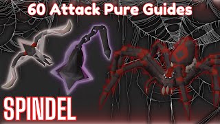Spindel | 60 Attack Pure Guides