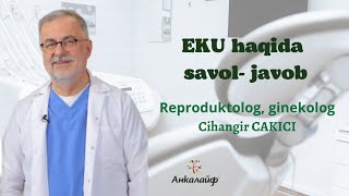 Prof. Dr. Cihangir CAKICI bilan Jonli efir 7 Aprel 2023 yil, Ankalayf EKU markazi