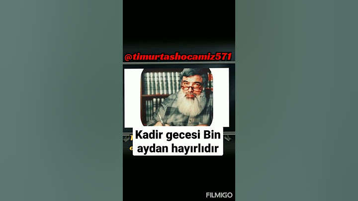 Kadir gecesi Bin aydan daha hayırlıdır - Timurtaş hoca efendi