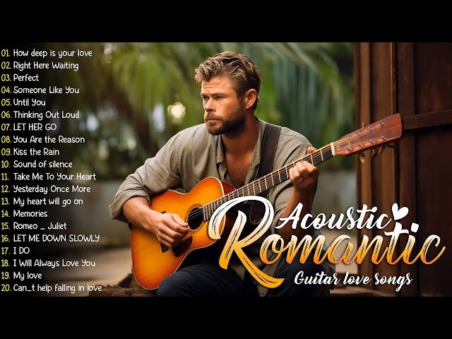 Soothing Sounds Of Romantic Guitar Music Touch Your Heart ❤️ THE MOST ROMANTIC GUITAR MUSIC class=