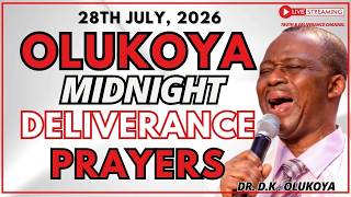 28TH JULY,  2026- ALL NIGHT BREAKTHROUGH MFM MIDNIGHT OLUKOYA PRAYERS FOR DELIVERANCE #MFM