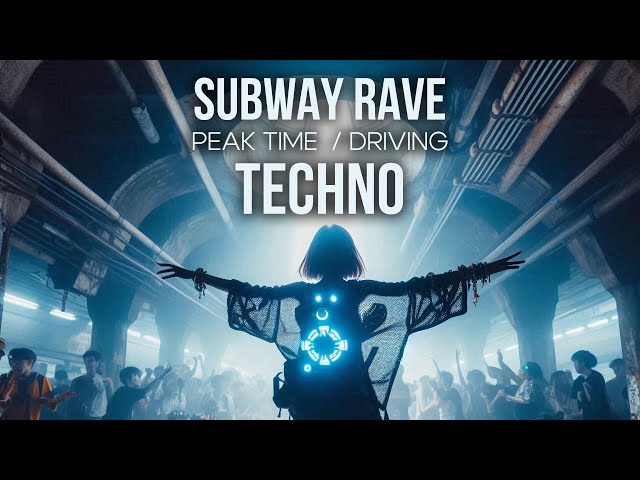 Subway Rave | Peak Time Techno mix class=