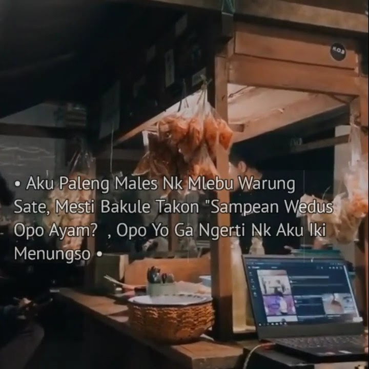 Paleng Males Mlebu Warung Sate || Story Wa