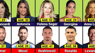 AGE Comparison: Famous Footballers And Their Wives\/Girlfriends