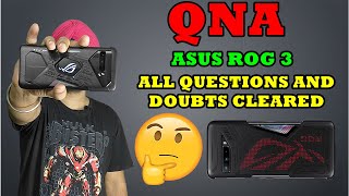 QNA of Asus ROG Phone 3 | Frequently Asked Questions | Sale , accessories, Tempered Glass, Shipments