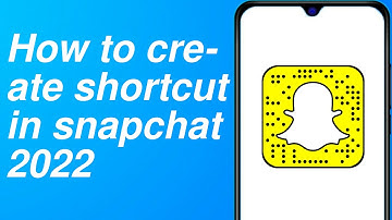 How to create shortcut in snapchat easy method