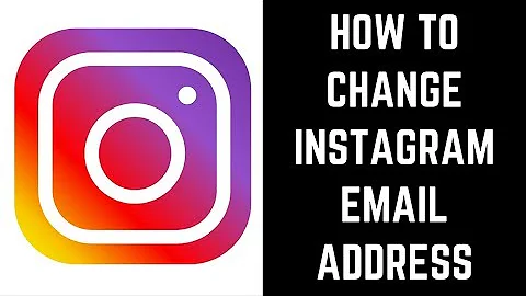 Come cambiare E-mail in Instagram?