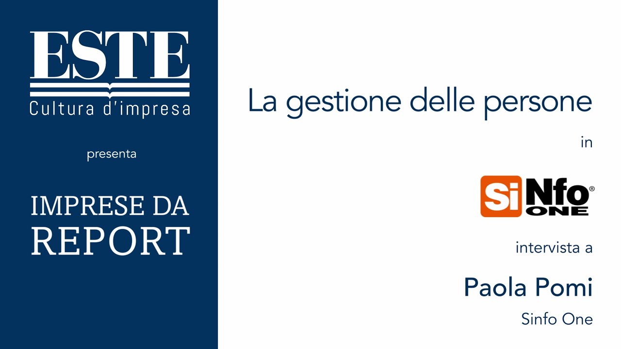 SINFO ONE - Gestione delle persone || IMPRESE DA REPORT