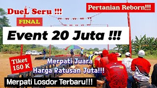 FINAL EVENT 20 JUTA MERPATI LOSDOR TERBARU!!!