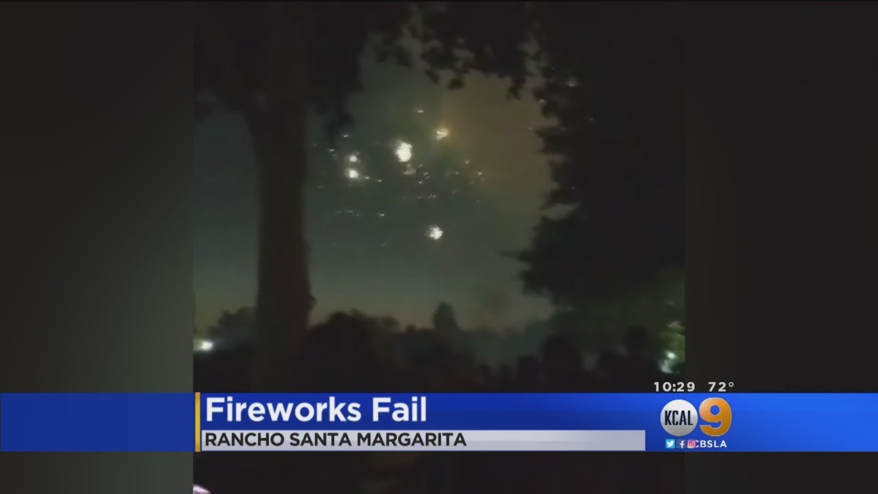 Rancho Santa Margarita Fireworks Show Goes Out After Four Minutes YouTube