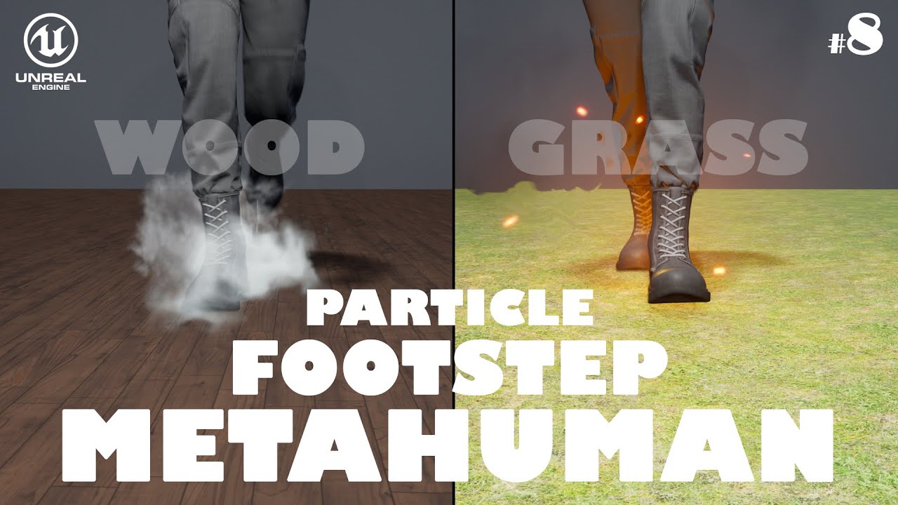 Metahuman Tutorial UE4 - Footstep Particle System - YouTube