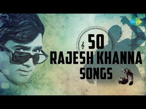 top-50-songs-of-rajesh-khanna-|-राजेश-खन्ना-के-50-हिट-गाने-|-hd-songs-|-one-stop-jukebox-|-#stayhome