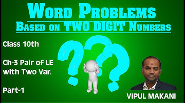 Class 10th Math | Ch-3 | WORD PROBLEMS | Based on two-digit numbers