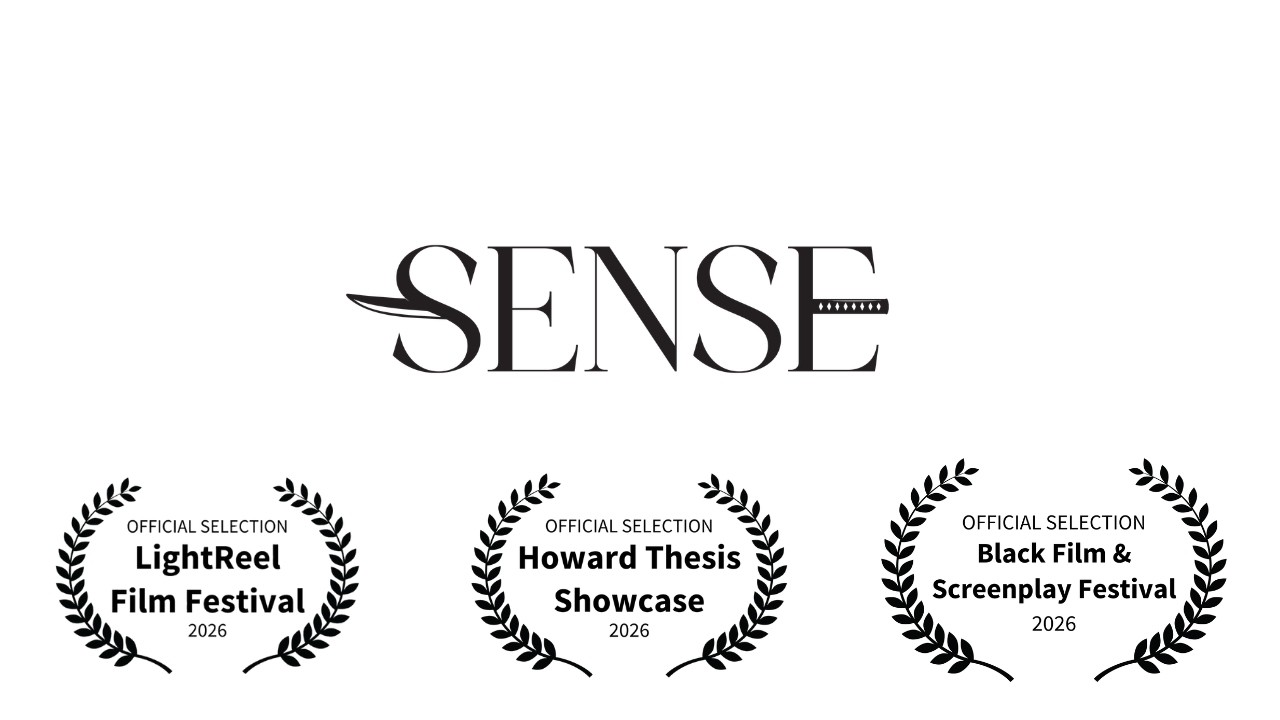 SENSE, a Howard University MFA thesis film directed by Noah Greene, selected for the LightReel Film Festival 2026