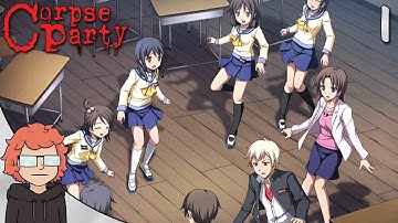 Corpse Party (2021): Part 1 - Sudden Earthquake