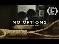 No Options - Dark Comedy Short Film (60 Seconds)