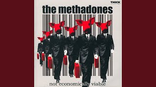 Video thumbnail of "The Methadones - Annie"