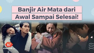 7 Drama Korea Tersedih Sepanjang Masa!