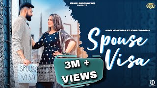 Spouse Visa I Anku Moge Wala | Beat Poison I Bahr Betha Mere 7 Band Kr Ke  I New Punjabi Song 2023