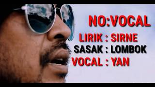 sasak Yan- Sirne (NO VOCAL)