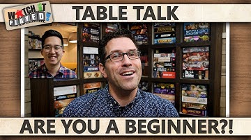 Table Talk - Are You A Beginner?!