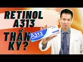 Sự thật về RETINOL A313 - Review Retinol A313 có thực sự trị mụn như lời đồn  | Dr Hiếu