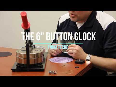 How to Make a Button Clock with the Tecre Button Maker Model 600