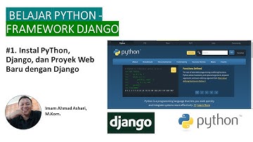 #1 INSTAL PYTHON DAN FRAMEWORK DJANGO UNTUK PEMBUATAN APLIKASI WEB