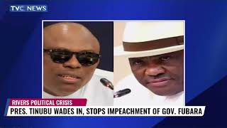 Rivers Crisis: New Agreements Reached As President Tinubu Stops Impeachment Of Gov Fubara